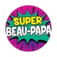 super beau papa
