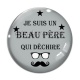 Cabochon Verre - je suis un beau père qui déchire