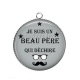 Pendentif Cabochon Argent - je suis un beau père qui déchire