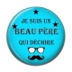Cabochon Résine - je suis un beau père qui déchire