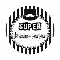 super beau papa