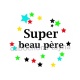 super beau père