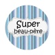 super beau père
