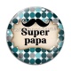 Cabochon Verre - super papa