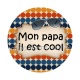 mon papa il est cool