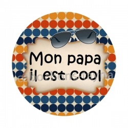 mon papa il est cool