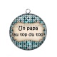 Pendentif Cabochon Argent - un papa au top du top