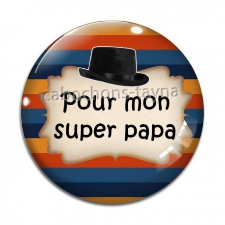 Cabochon Verre - super papa