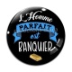 Cabochon Verre - l'homme parfait est banquier