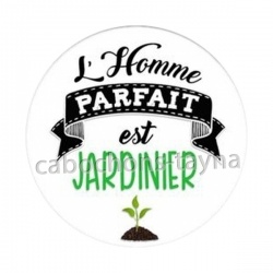 l'homme parfait est jardinier