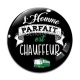 Cabochon Verre - l'homme parfait est chauffeur