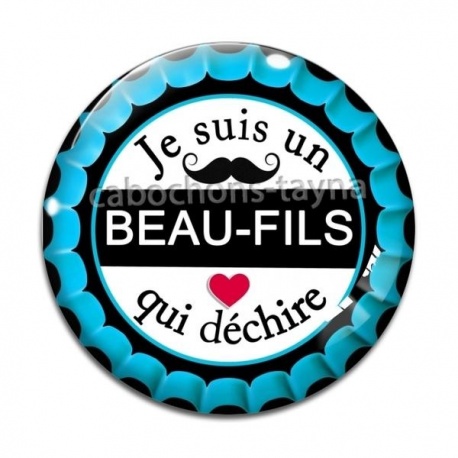 Cabochon Verre - je suis un beau fils qui déchire