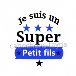je suis un super petit fils