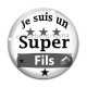 Cabochon Verre - je suis un super fils