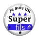 Cabochon Verre - je suis un super fils