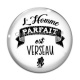 Cabochon Verre - l'homme parfait est verseau