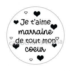 je t'aime marraine de tout mon coeur