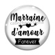 Cabochon Verre - marraine d'amour, forever