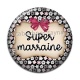 Cabochon Résine - super marraine