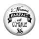 Cabochon Résine - l'homme parfait est gémeaux