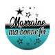 marraine ma bonne fée