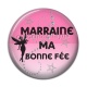 Cabochon Résine - marraine ma bonne fée