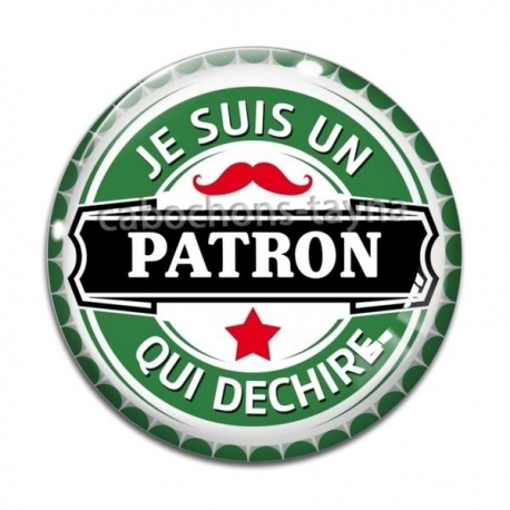 Cabochon Verre - je suis un patron qui déchire