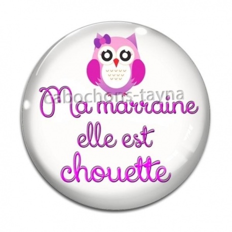 Cabochon Verre - ma marraine elle est chouette