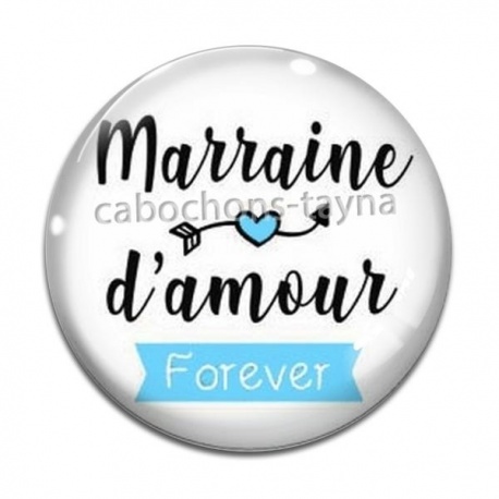 Cabochon Verre - marraine d'amour forever
