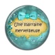 Cabochon Résine - une marraine merveilleuse