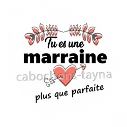 tu es une marraine plus que parfaite
