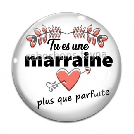Cabochon Verre - je suis une marraine plus que parfaite