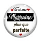 Cabochon Verre - tu es une marraine plus que parfaite