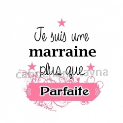 je suis une marraine plus que parfaite