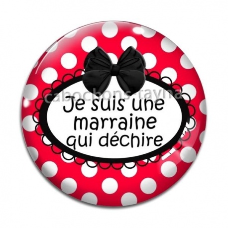 Cabochon Verre - je suis une marraine qui déchire