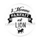 l'homme parfait est lion