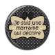 Cabochon Résine - je suis une marraine qui déchire