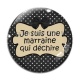 Cabochon Verre - je suis une marraine qui déchire