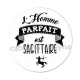 l'homme parfait est sagittaire