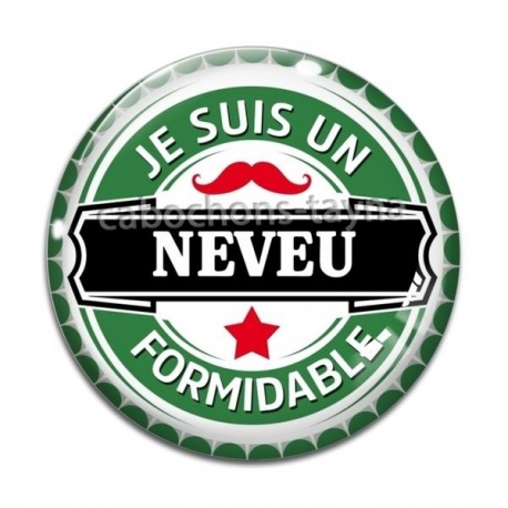 Cabochon Verre - je suis un neveu formidable