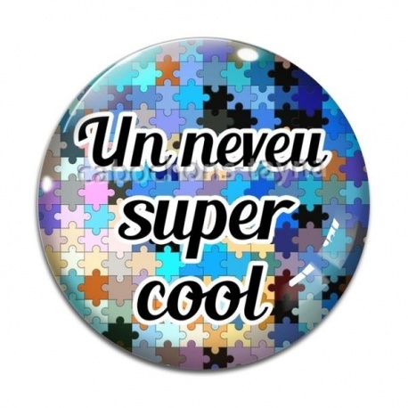 Cabochon Verre - un neveu super cool