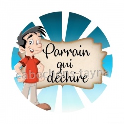 parrain qui déchire