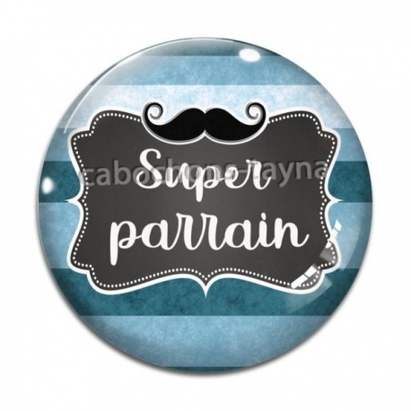 Cabochon Verre - super parrain