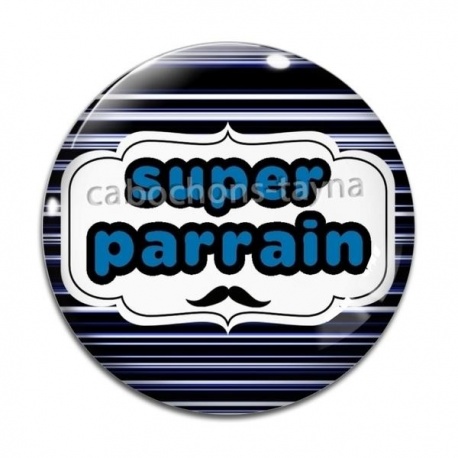 Cabochon Verre - super parrain