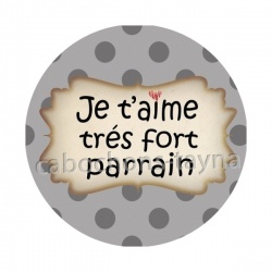 je t'aime très fort parrain