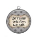 Pendentif Cabochon Argent - je t'aime très fort parrain