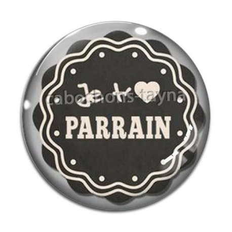 Cabochon Verre - je t'aime parrain