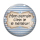 Cabochon Verre - mon parrain c'est le meilleur