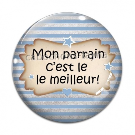 Cabochon Verre - mon parrain c'est le meilleur