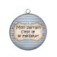 Pendentif Cabochon Argent - mon parrain c'est le meilleur